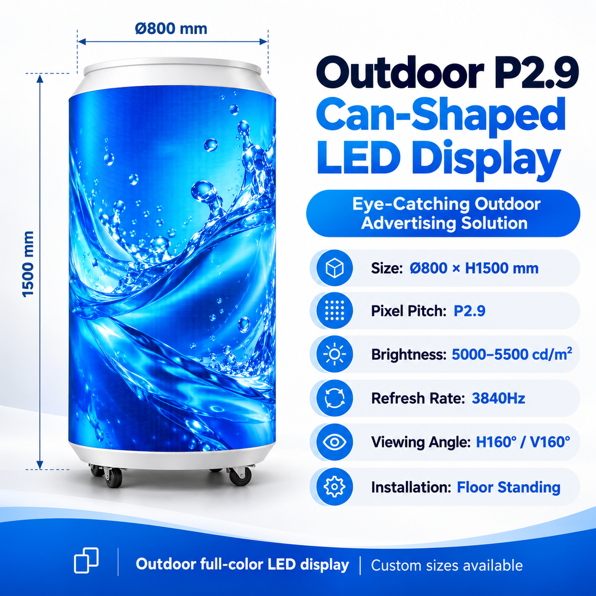 Outdoor P2.9 Can-Shaped LED Advertising Display | 5000–5500 Nits, IP65, Custom Sizes & Smart Control